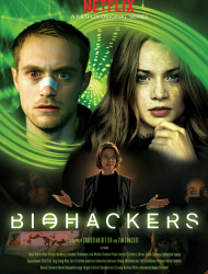 Biohackers Saison 2 en streaming