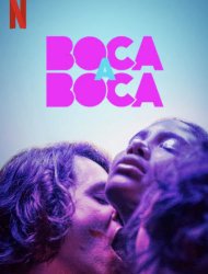 Boca a Boca Saison 1 en streaming