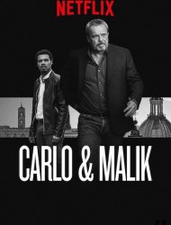 Carlo & Malik Saison 1 en streaming