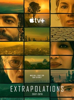 Extrapolations Saison 1 en streaming