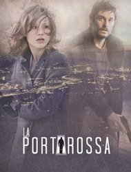 La Porta Rossa Saison 1 en streaming