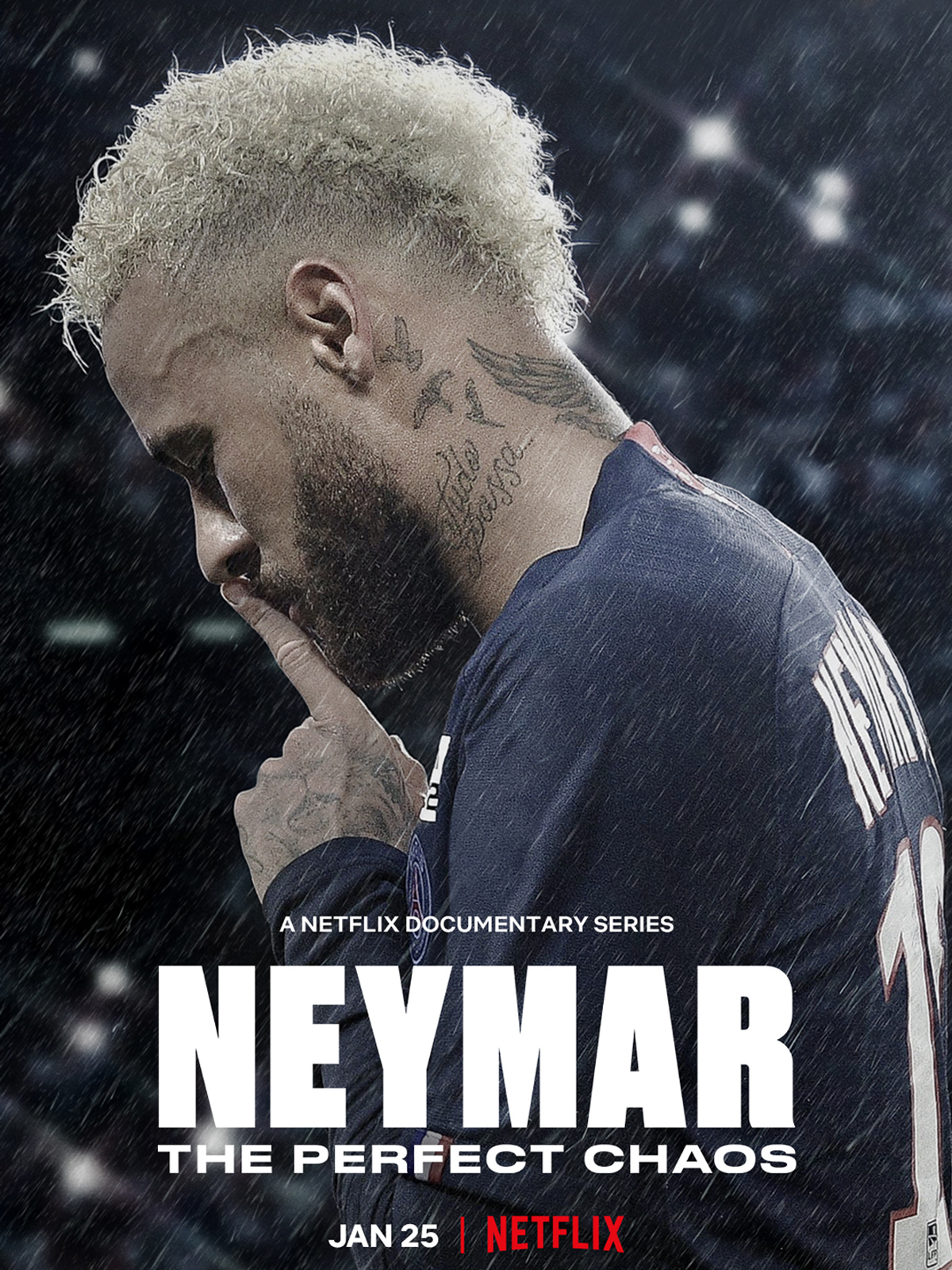Neymar : Le chaos parfait Saison 1 en streaming