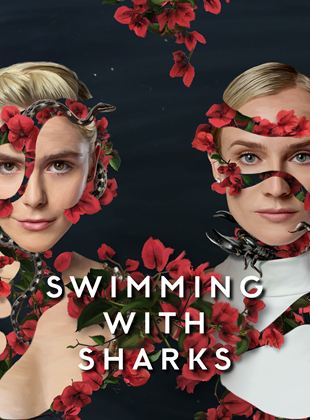 Swimming With Sharks Saison 1 en streaming