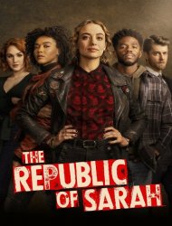 The Republic of Sarah Saison 1 en streaming